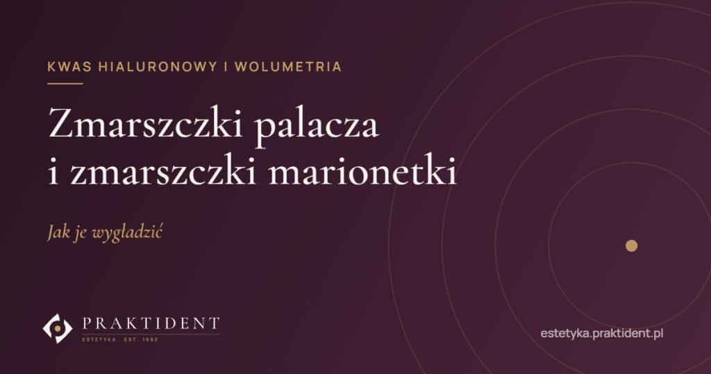 Zmarszczki palacza i zmarszczki marionetki – jak je wygładzić